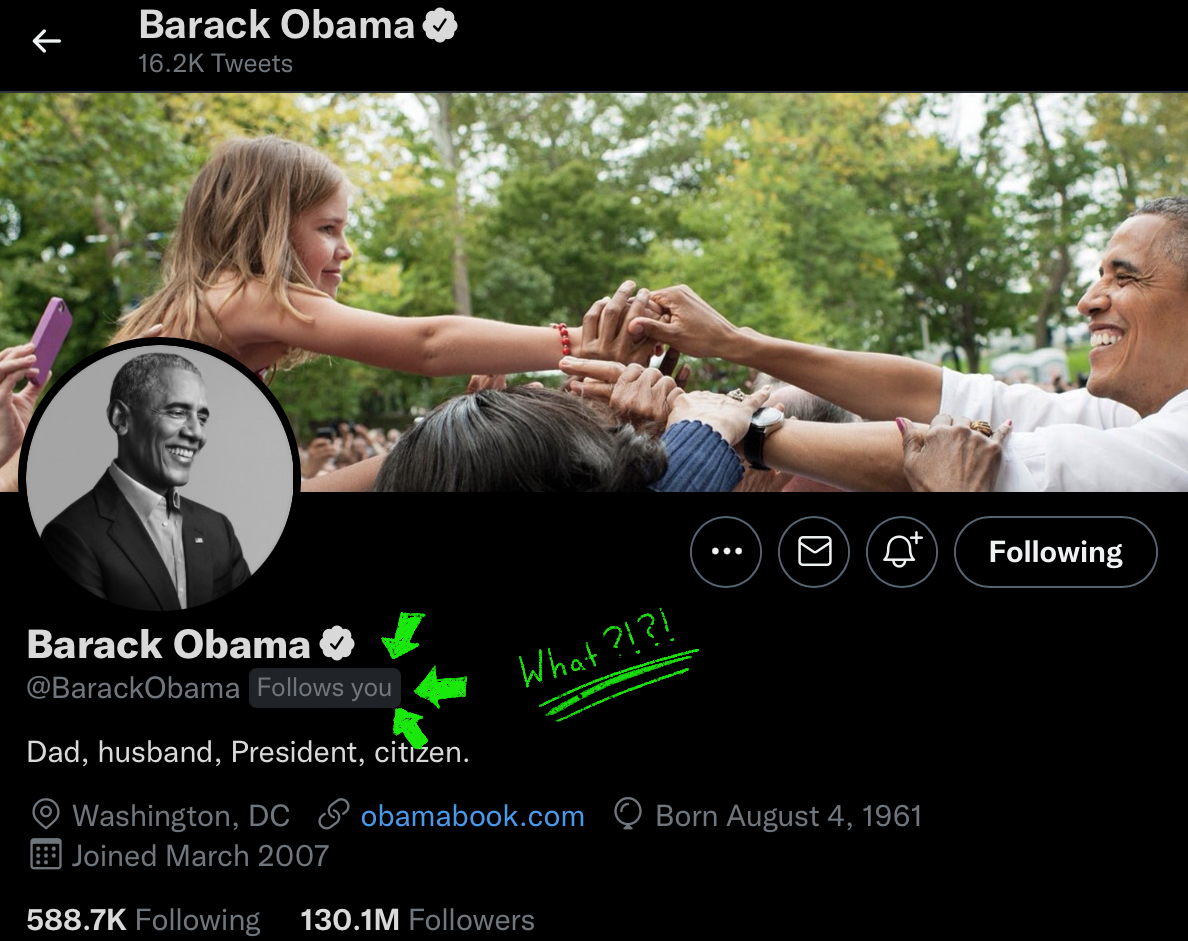 Screenshot of Barack Obama's Twitter header showing that he follows me.